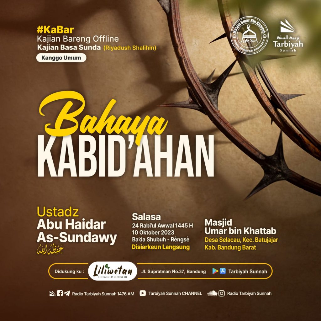 Bahaya Kabid Ahan Ustadz Abu Haidar As Sundawy Yayasan Tarbiyah Sunnah