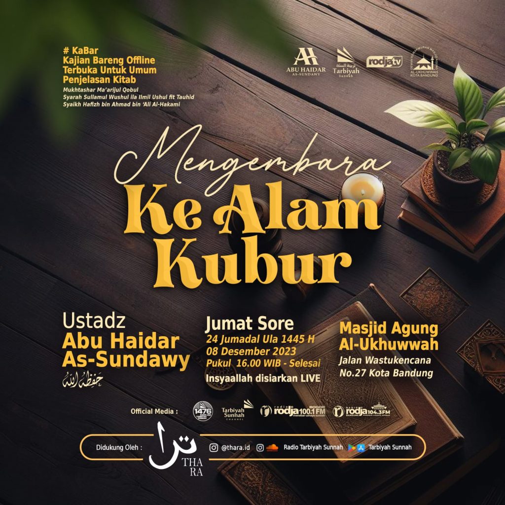 Mengembara Ke Alam Kubur Ustadz Abu Haidar As Sundawy