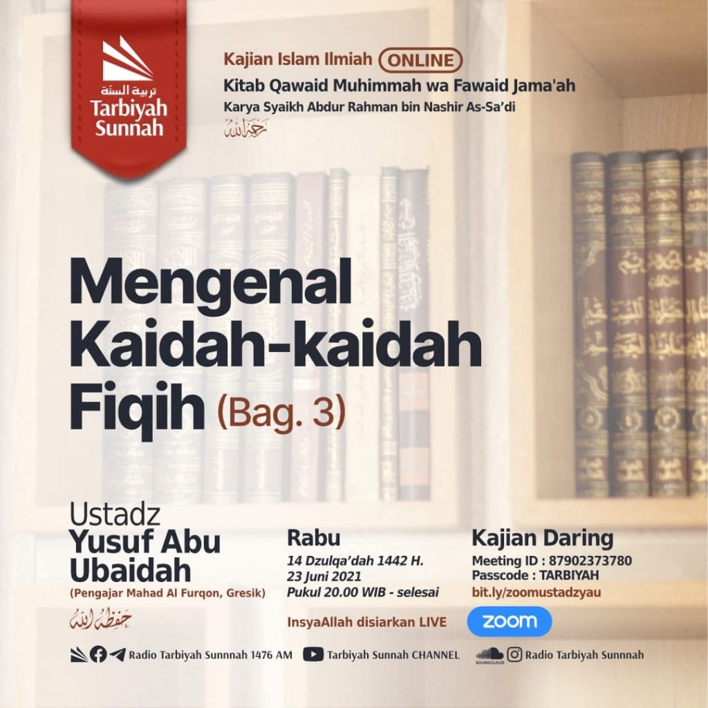 Mengenal Kaidah-Kaidah Fiqih Bag. 3 - Ustadz Yusuf Abu Ubaidah ...