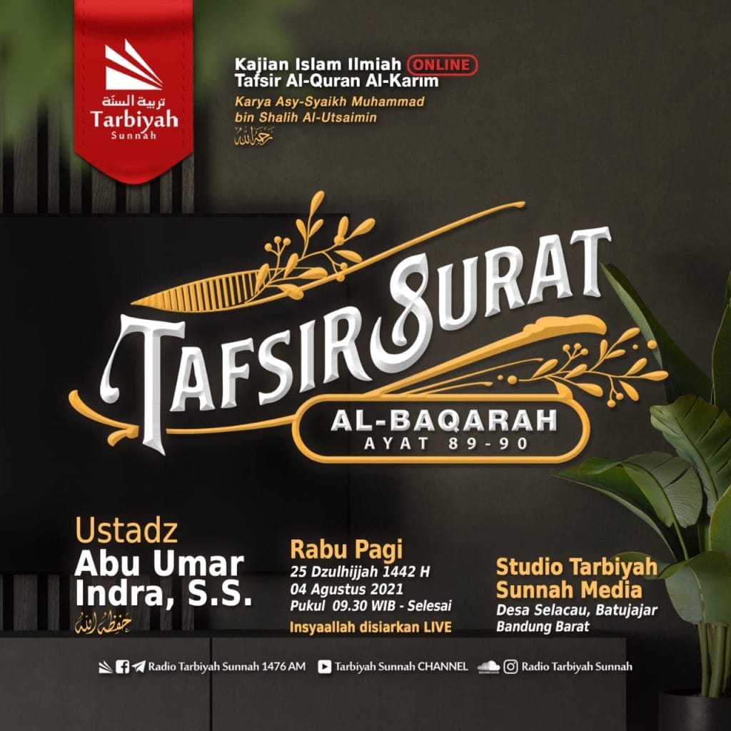 Tafsir Surat Al-Baqarah Ayat 89-90 - Ustadz Abu Umar Indra, S.S ...