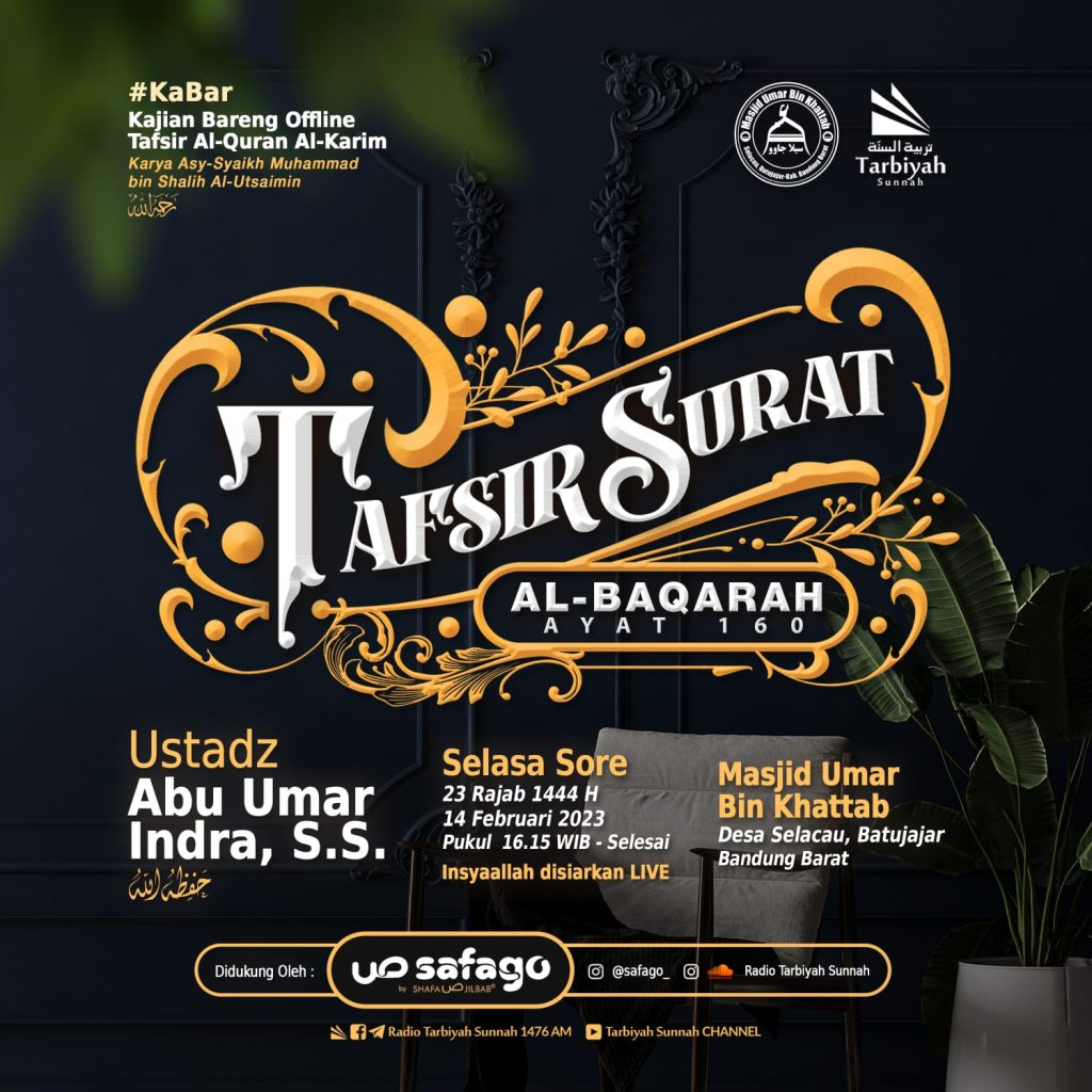 Tafsir Surat Al-Baqarah Ayat 160 - Ustadz Abu Umar Indra, S.S.