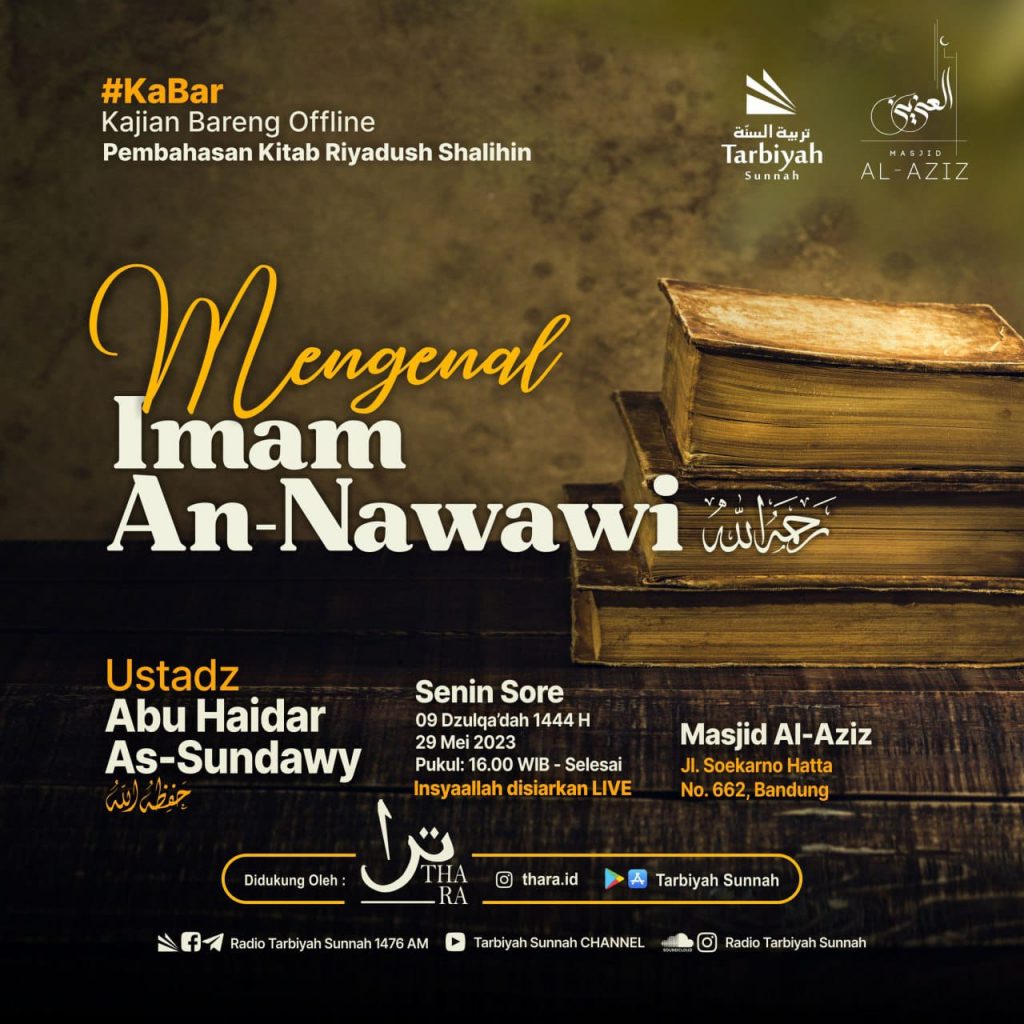 Mengenal Imam Nawawi - Ustadz Abu Haidar As-Sundawy - Yayasan Tarbiyah ...