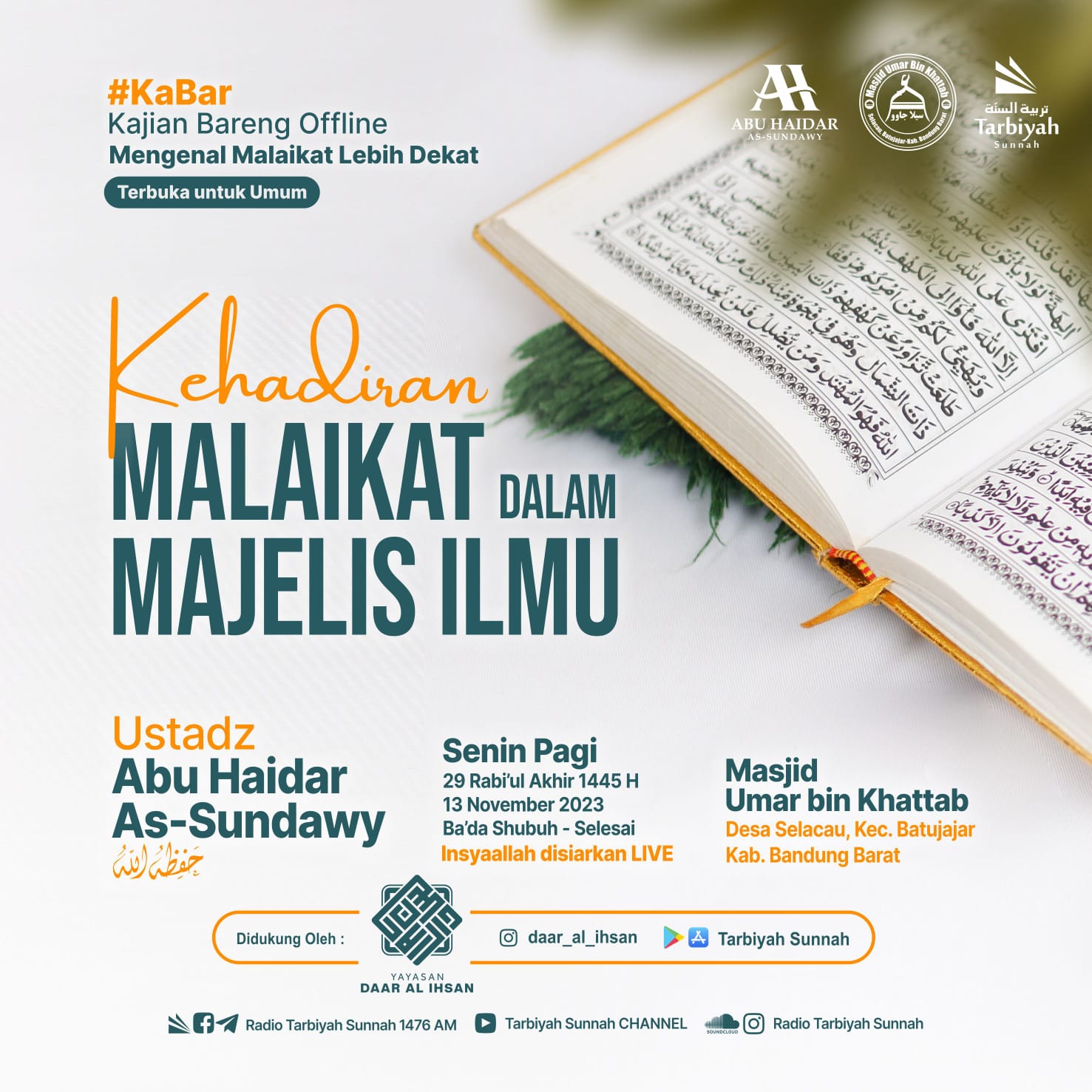 Kehadiran Malaikat Dalam Majelis Ilmu Ustadz Abu Haidar As Sundawy